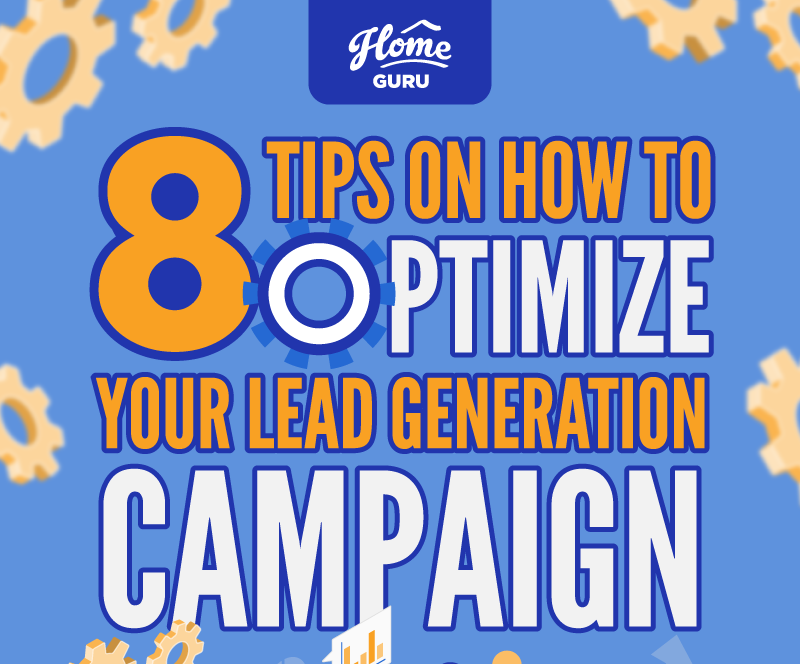 8 Tips on How to Optimize Your Lead Generation Campaign